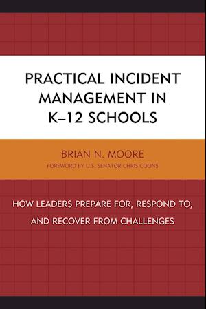 Practical Incident Management in K-12 Schools