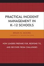 Practical Incident Management in K-12 Schools