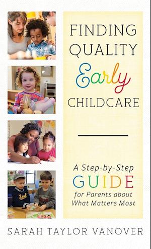 Finding Quality Early Childcare