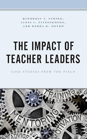The Impact of Teacher Leaders