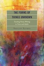 The Forms of Things Unknown