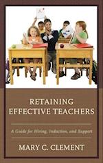 Retaining Effective Teachers
