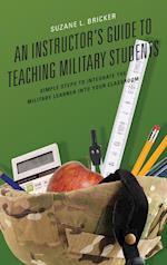 An Instructor's Guide to Teaching Military Students