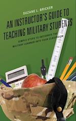 Instructor's Guide to Teaching Military Students
