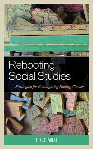 Rebooting Social Studies