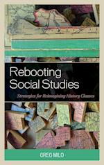 Rebooting Social Studies