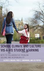 School Climate and Culture vis-à-vis Student Learning