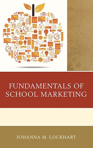 Fundamentals of School Marketing