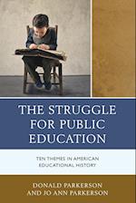 The Struggle for Public Education