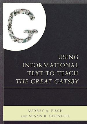 Using Informational Text to Teach the Great Gatsby