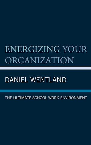 Energizing Your Organization