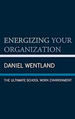 Energizing Your Organization