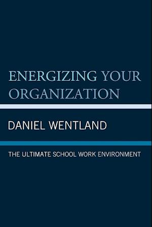 Energizing Your Organization