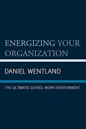 Energizing Your Organization