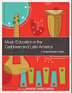 Music Education in the Caribbean and Latin America