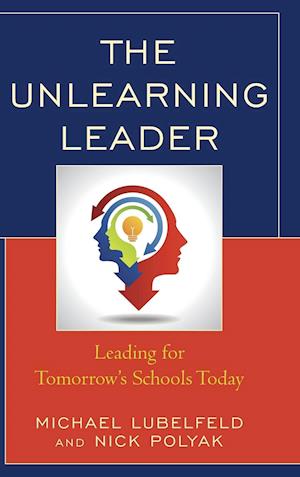 The Unlearning Leader