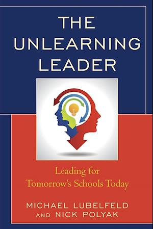 The Unlearning Leader