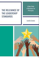 The Relevance of the Leadership Standards