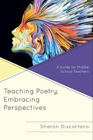 Teaching Poetry, Embracing Perspectives