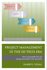 Project Management in the Ed Tech Era