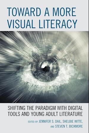 Toward a More Visual Literacy