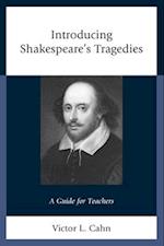 Introducing Shakespeare's Tragedies