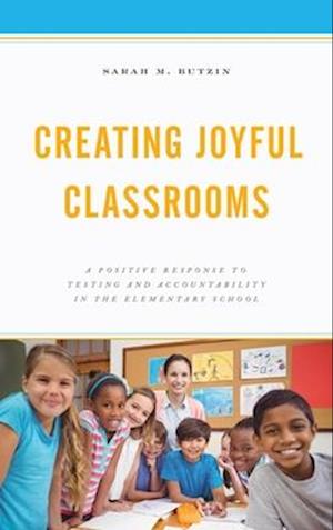 Creating Joyful Classrooms