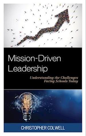 Mission-Driven Leadership