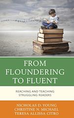 From Floundering to Fluent