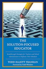 The Solution-Focused Educator