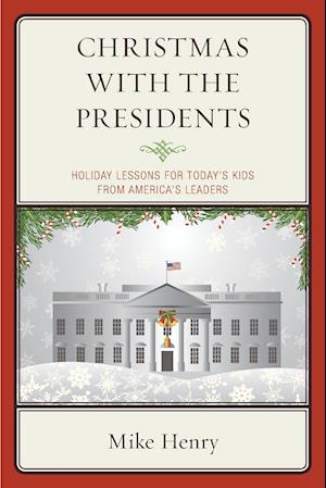 Christmas with the Presidents