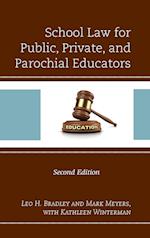 School Law for Public, Private, and Parochial Educators