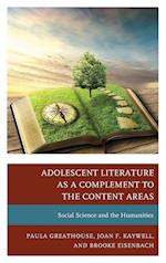 Adolescent Literature as a Complement to the Content Areas