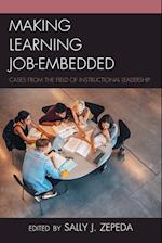 Making Learning Job-Embedded