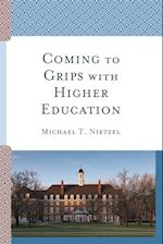 Coming to Grips with Higher Education