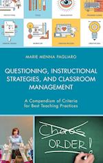 Questioning, Instructional Strategies, and Classroom Management