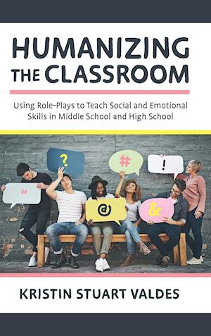 Humanizing the Classroom