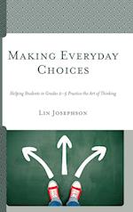 Making Everyday Choices