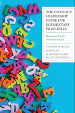 The Literacy Leadership Guide for Elementary Principals