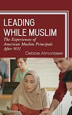 Leading While Muslim