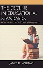 The Decline in Educational Standards