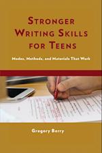Stronger Writing Skills for Teens