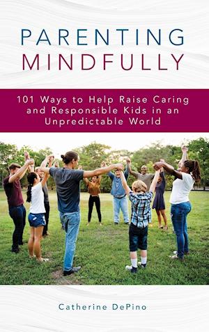 Parenting Mindfully