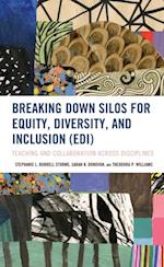 Breaking Down Silos for Equity, Diversity, and Inclusion (EDI)