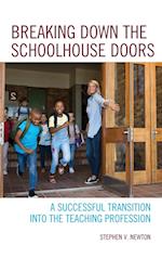 Breaking Down the Schoolhouse Doors