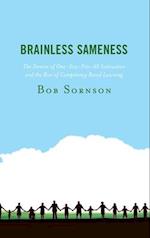 Brainless Sameness