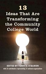 13 Ideas That Are Transforming the Community College World