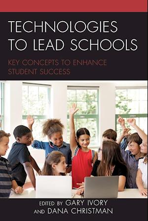 Technologies to Lead Schools