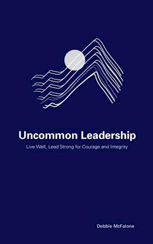 Uncommon Leadership