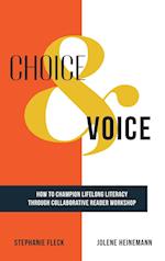 Choice & Voice